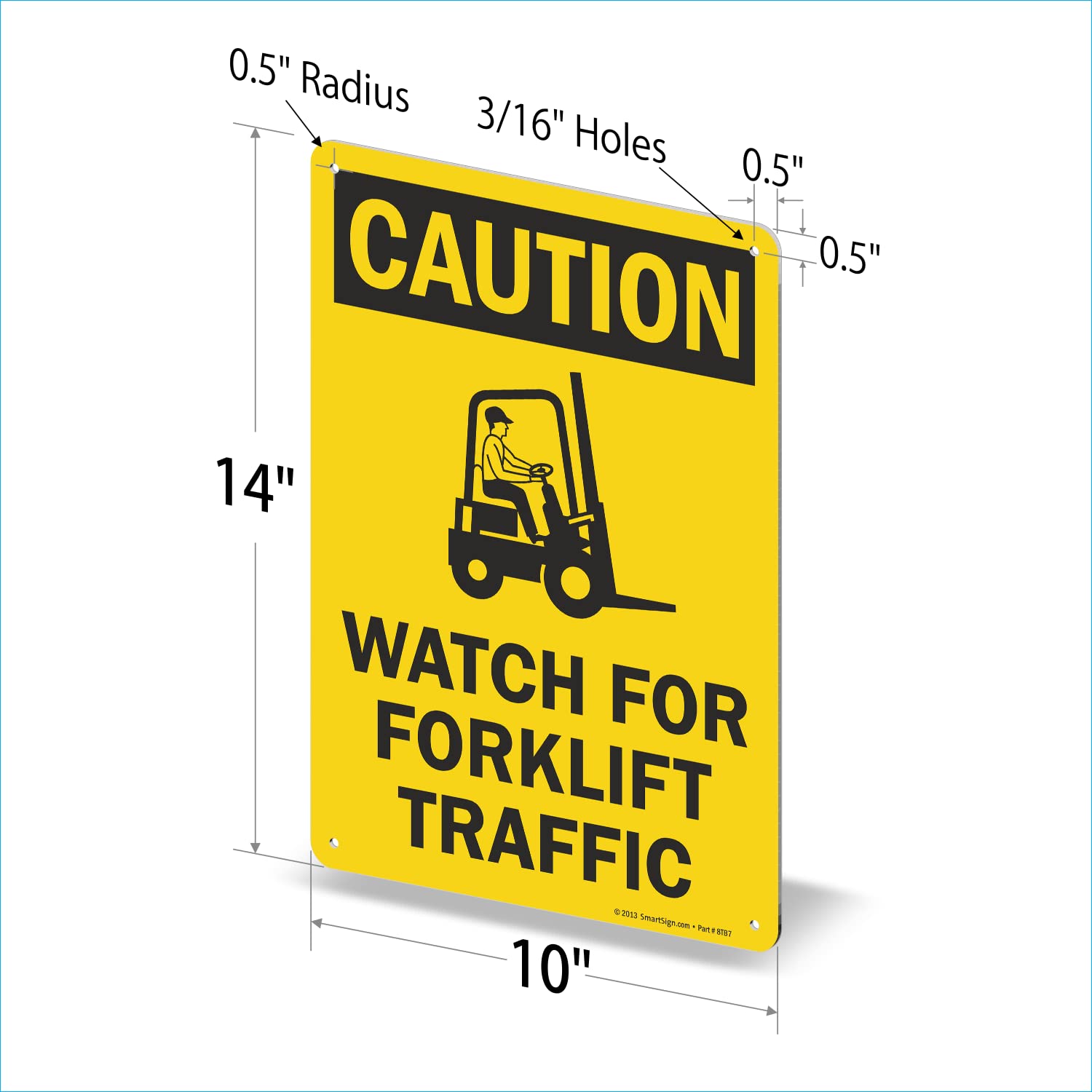 Caution - Watch For Forklift Traffic" Sign | 10" x 14" Aluminum