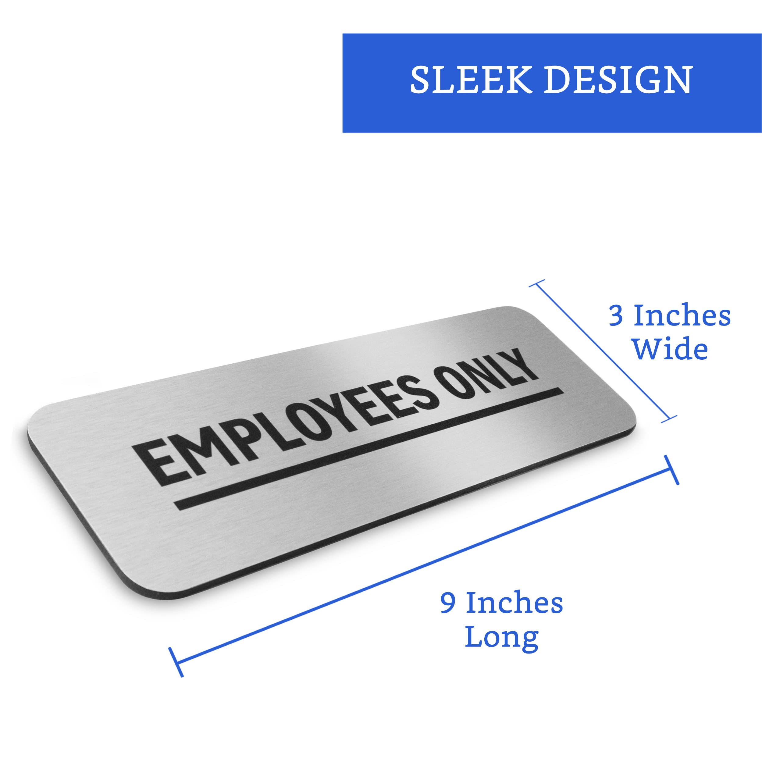 Employees Only Sign (Brushed Aluminum 9 in x 3 in)