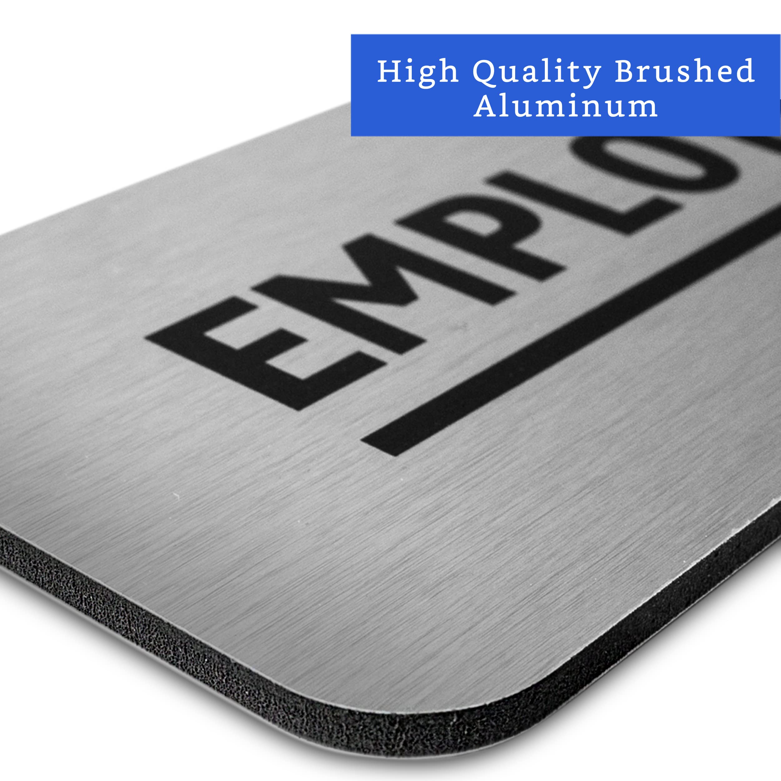 Employees Only Sign (Brushed Aluminum 9 in x 3 in)